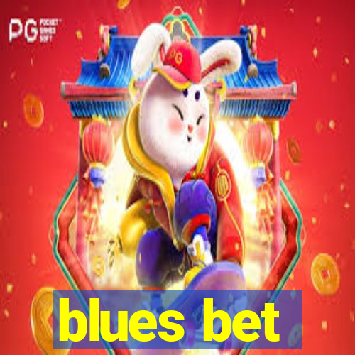 blues bet